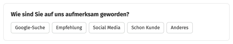 Umfrage: Wie sind Sie auf uns aufmerksam geworden? Mit Antworten wie Google-Suche und Empfehlung